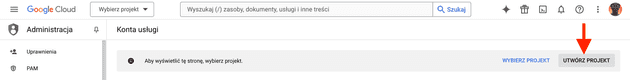 Konta usługi – Administracja – Google Cloud Console